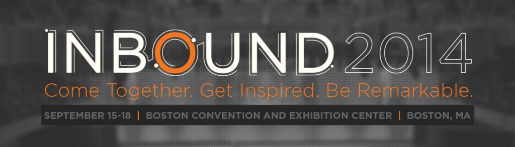 Inbound 2014: Come Together. Get Inspired. Be Remarkable | Giant Voices